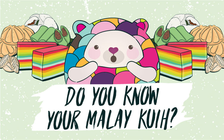 Do You Know Your Malay Kuih