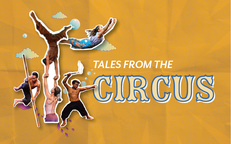 Tales From The Circus 752x470